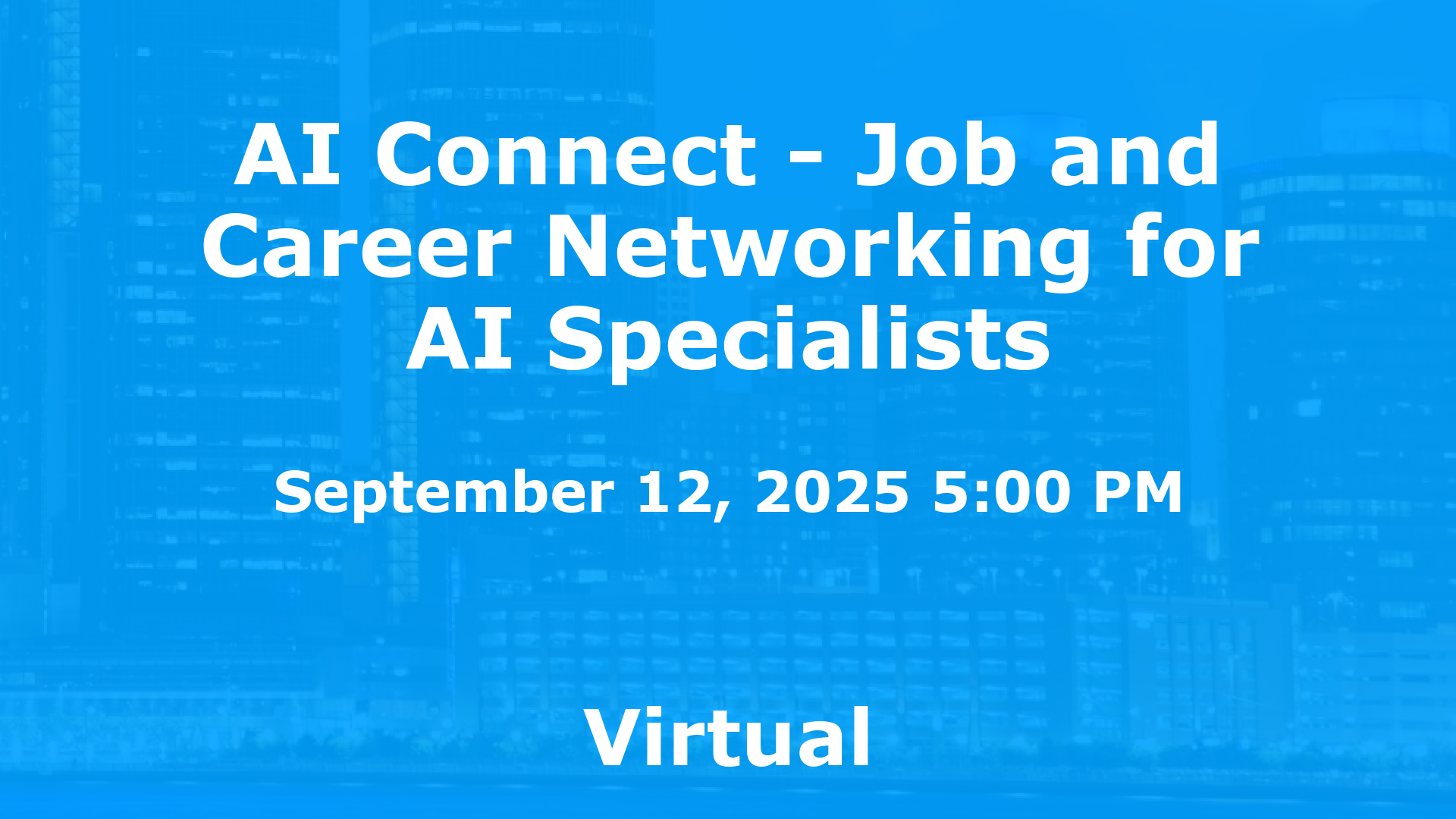 AI Connect - Job and Career Networking for AI Specialists event image